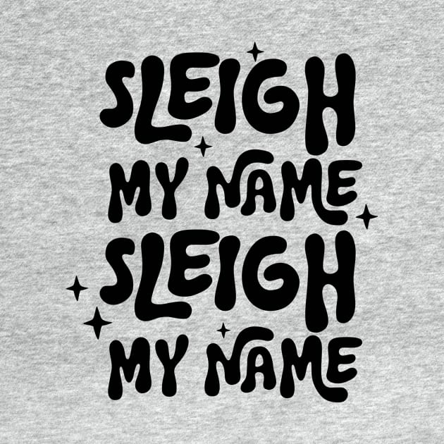 Sleigh My Name, Sleigh My Name by Nessanya